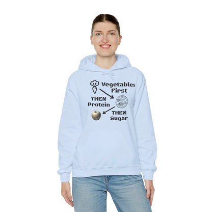 Vegetables First Hoodie - My Higher Being