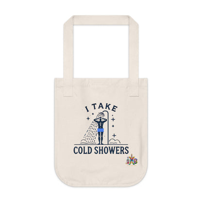 'I Take Cold Showers'_100% Organic Cotton Canvas Tote Bag