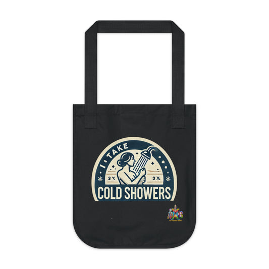 'I Take Cold Showers'_100% Organic Cotton Canvas Tote Bag