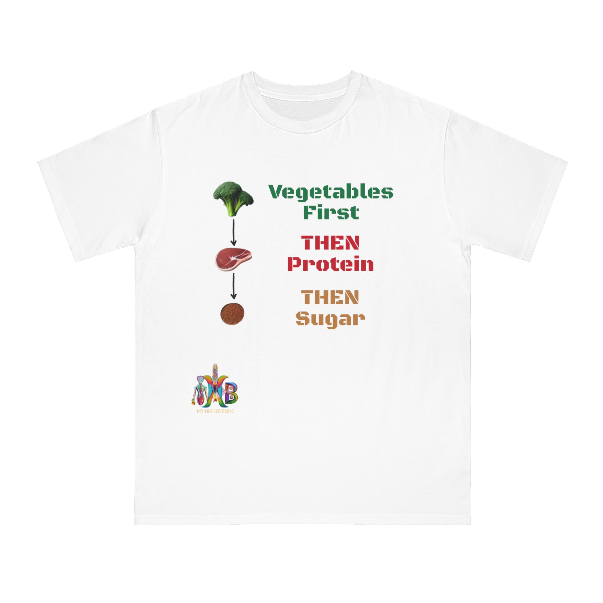 'Vegetables First'_100% Organic Cotton T-Shirt - My Higher Being