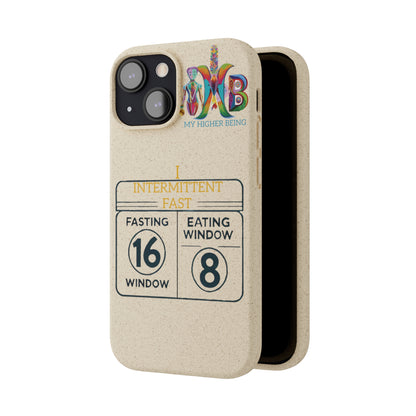 'I Intermittent Fast_16-8'_Plastic Free Biodegradable Phone Case (MHB Edition)