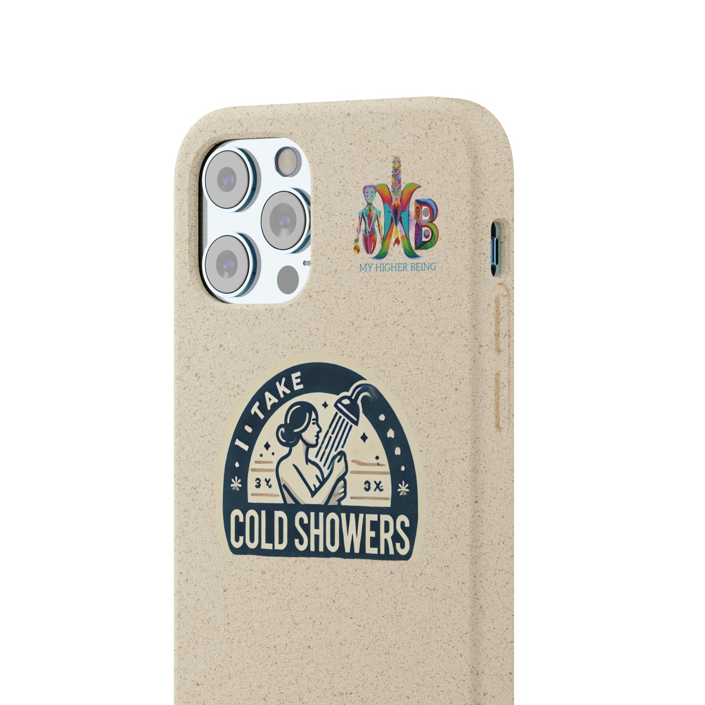 'I Take Cold Showers'_Plastic Free Biodegradable Phone Case (MHB Edition)