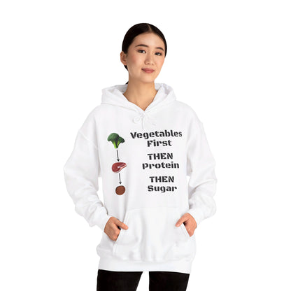 Vegetables First Hoodie - My Higher Being