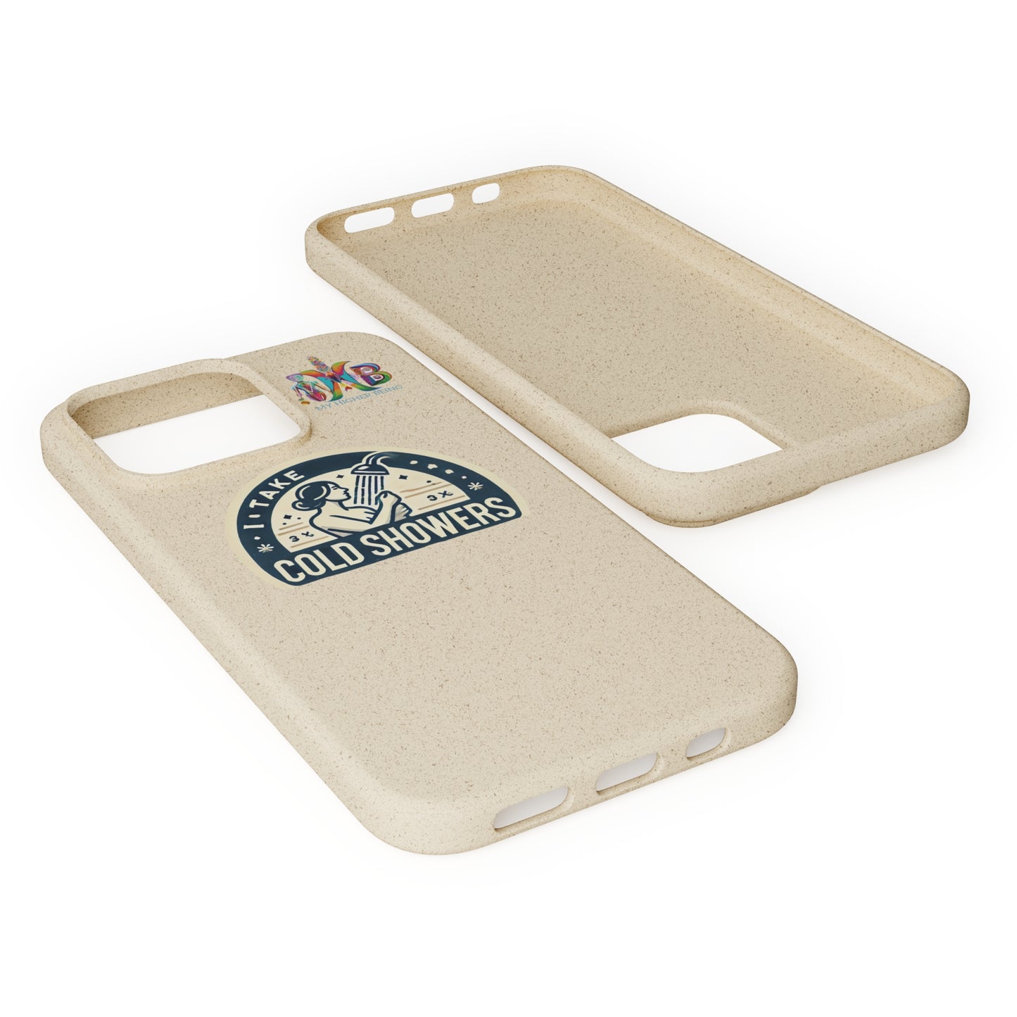 'I Take Cold Showers'_Plastic Free Biodegradable Phone Case (MHB Edition)