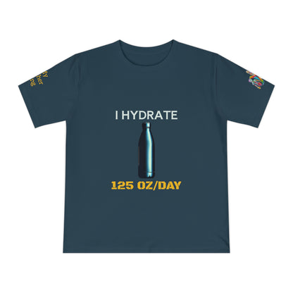 'I Hydrate 125 OZ/DAY' (MHB EDITION)_100% Organic Cotton T-Shirt