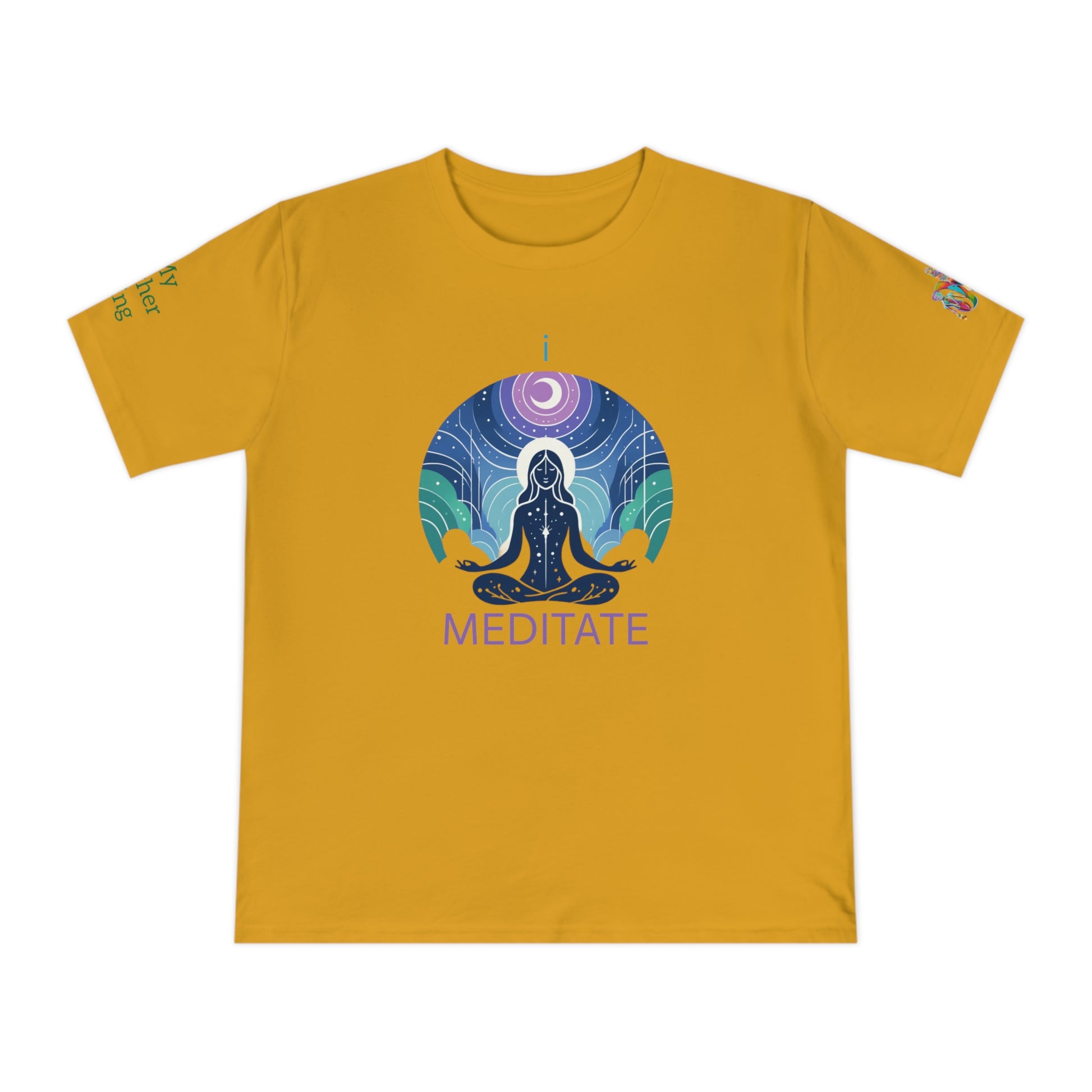 'I Meditate' (MHB EDITION)_100% Organic Cotton T-Shirt - My Higher Being