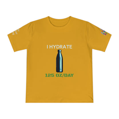 'I Hydrate 125 OZ/DAY' (MHB EDITION)_100% Organic Cotton T-Shirt