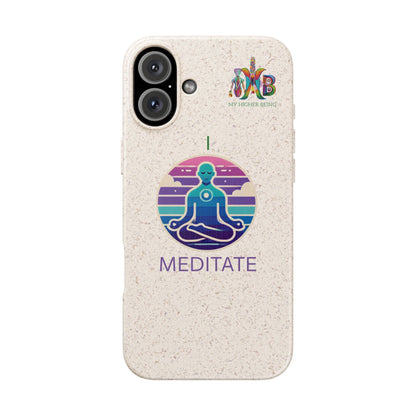 I Meditate — Plastic Free Biodegradable Phone Case — Design 4
