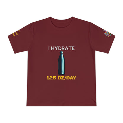 'I Hydrate 125 OZ/DAY' (MHB EDITION)_100% Organic Cotton T-Shirt