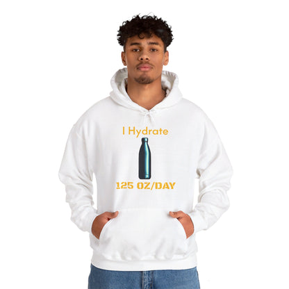 I Hydrate Man's Hoodie_125 oz/day - My Higher Being