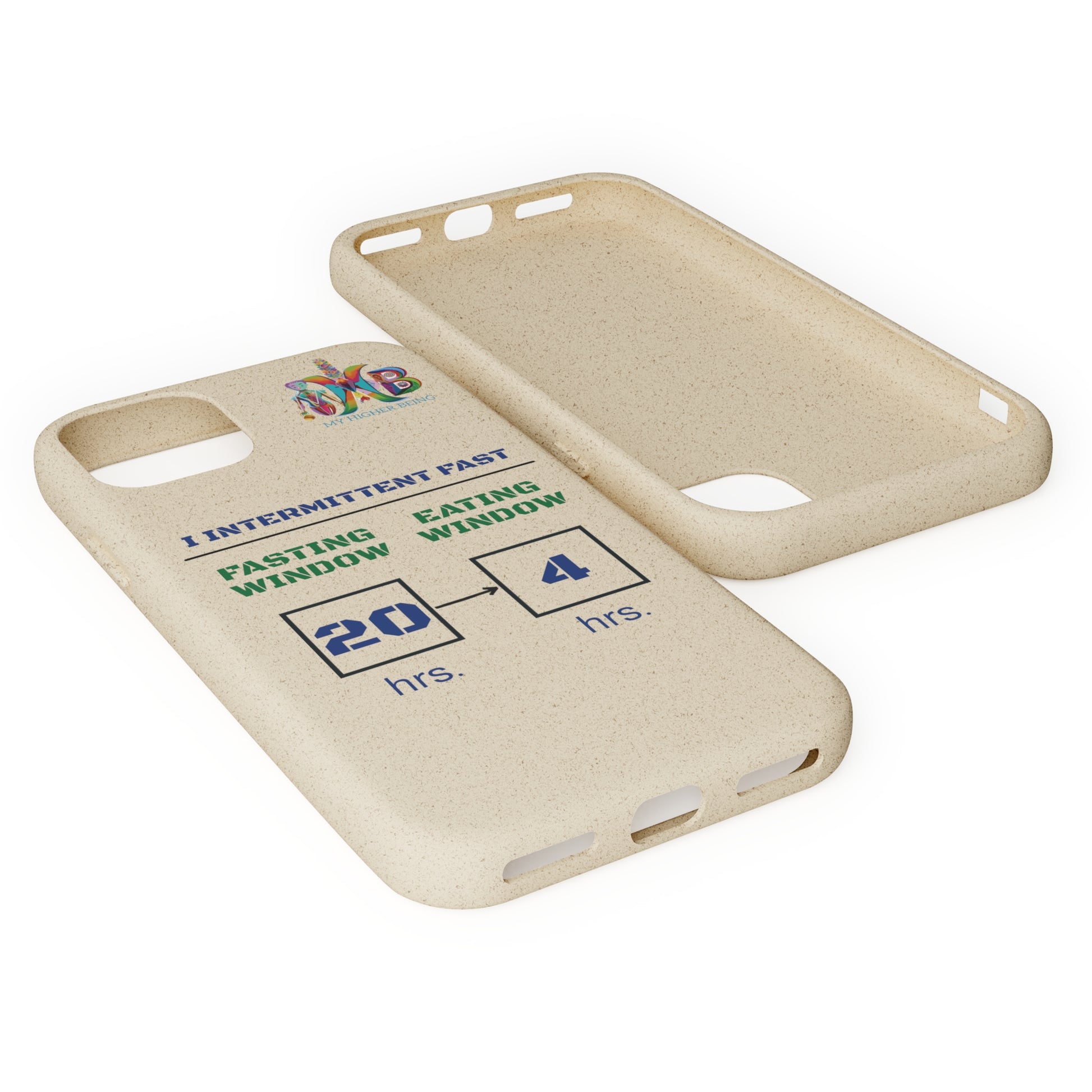 'I Intermittent Fast_20 - 4'_Plastic Free Biodegradable Phone Case (MHB Edition) - My Higher Being