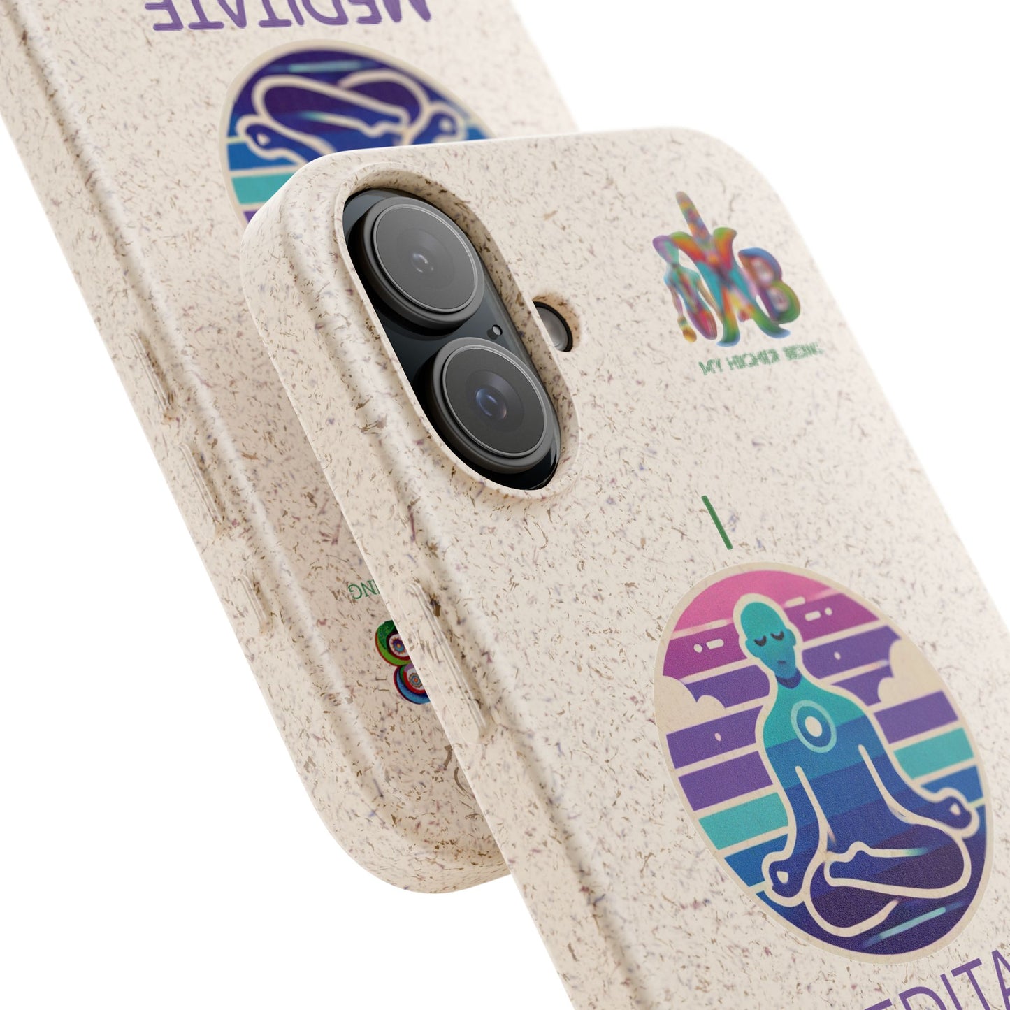 I Meditate — Plastic Free Biodegradable Phone Case — Design 4
