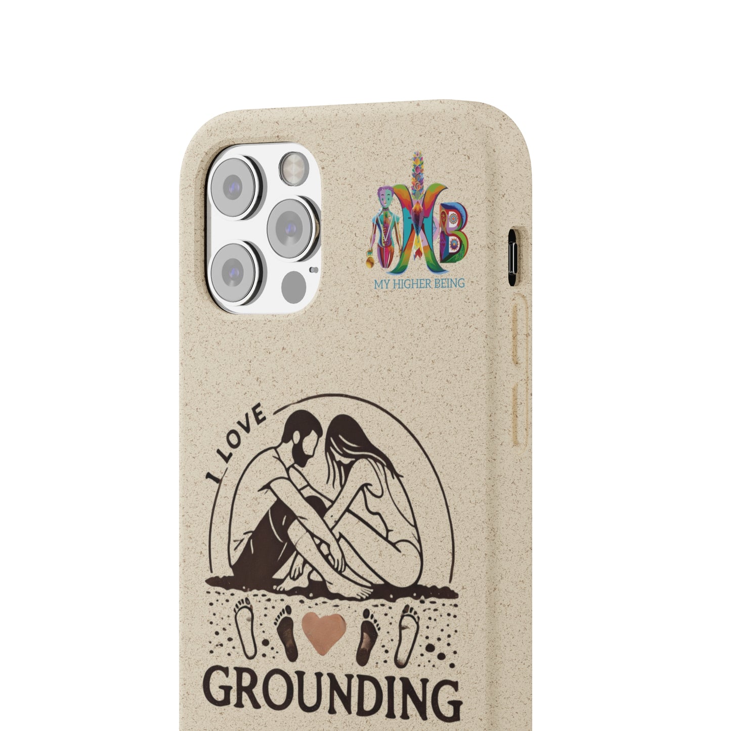 'I Love Grounding'_Plastic Free Biodegradable Phone Case (MHB Edition) - My Higher Being