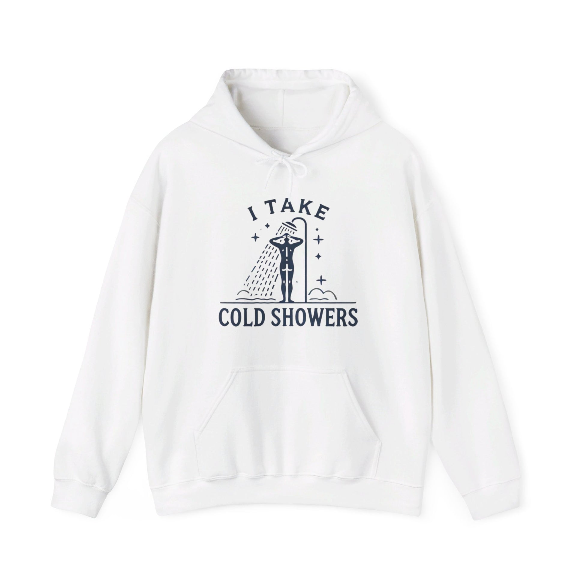 I Take Cold Showers Woman's Hoodie - My Higher Being