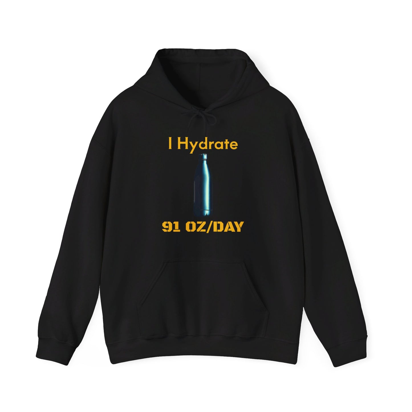 I Hydrate Woman's Hoodie_91 oz/day - My Higher Being