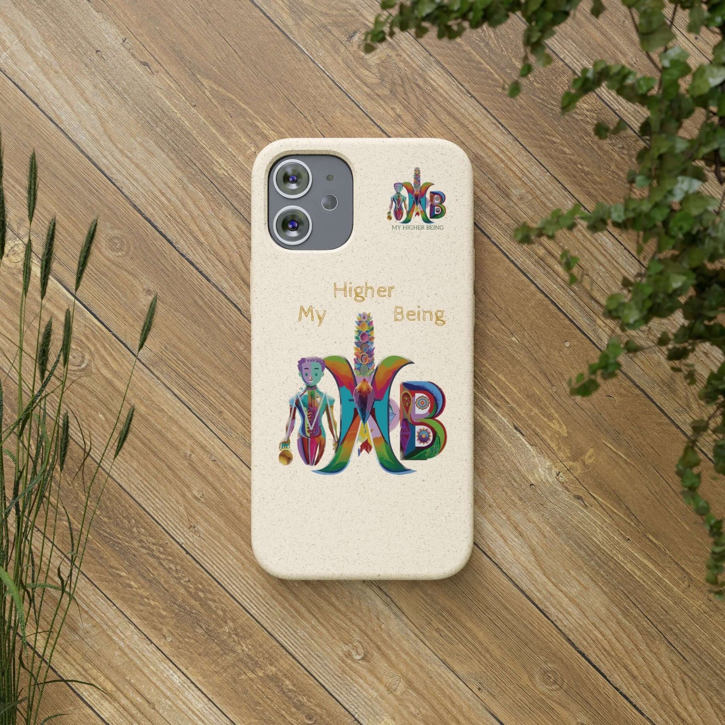 'My Higher Being'_Plastic Free Biodegradable Phone Case (MHB Edition) - My Higher Being