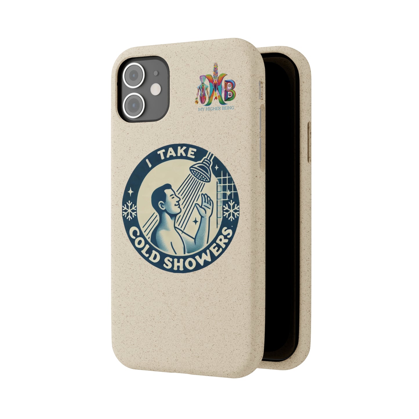 'I Take Cold Showers'_Plastic Free Biodegradable Phone Case (MHB Edition)