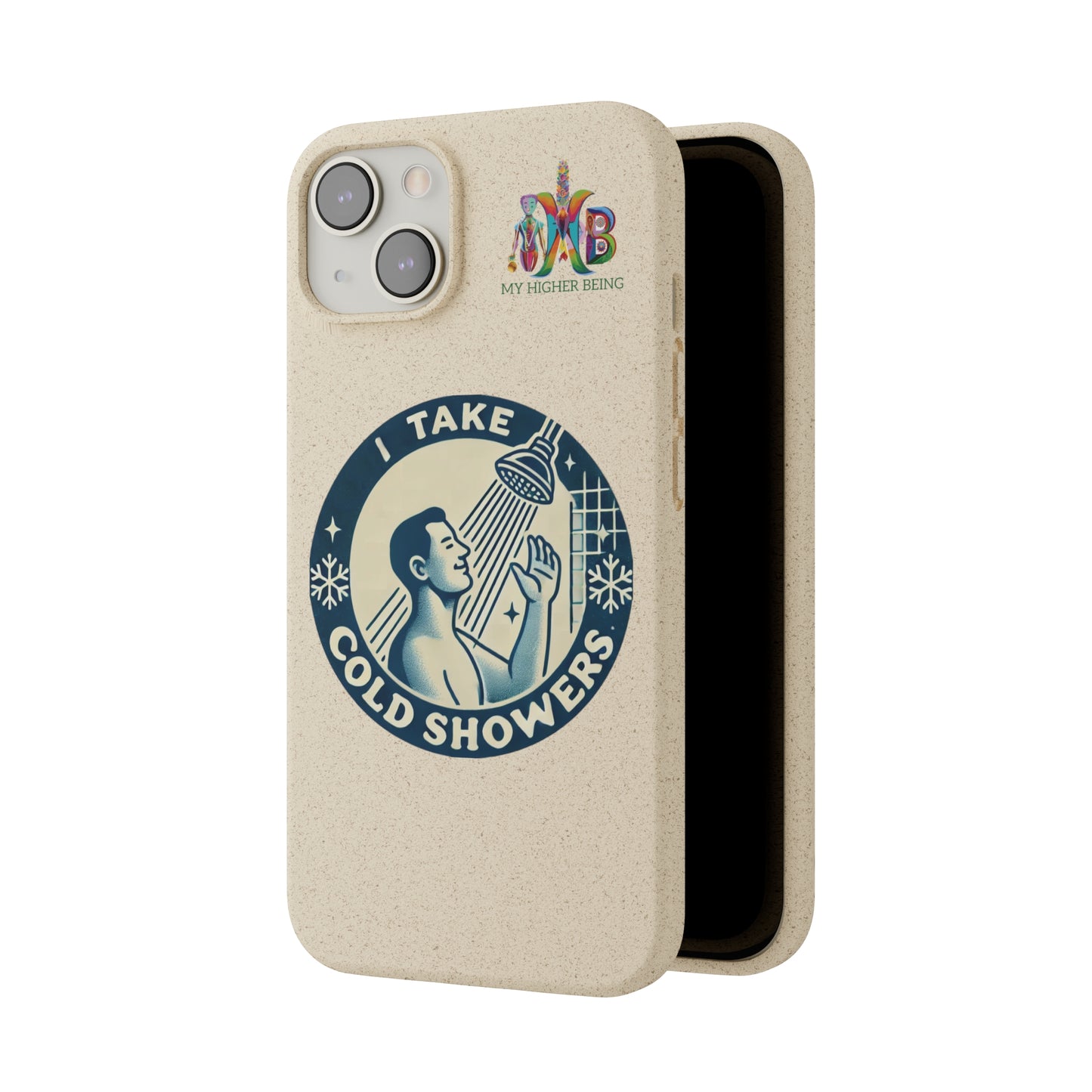 I Take Cold Showers — Plastic Free Biodegradable Phone Case — Design 2