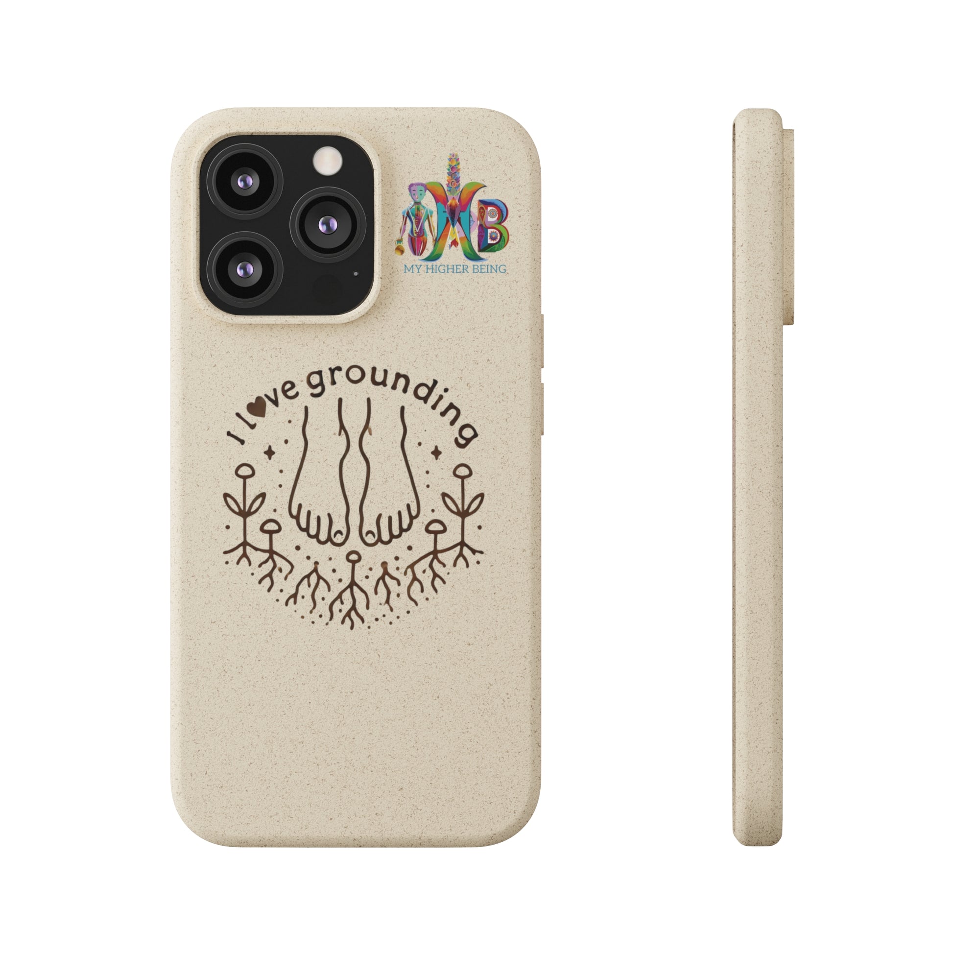 'I Love Grounding'_Plastic Free Biodegradable Phone Case (MHB Edition) - My Higher Being