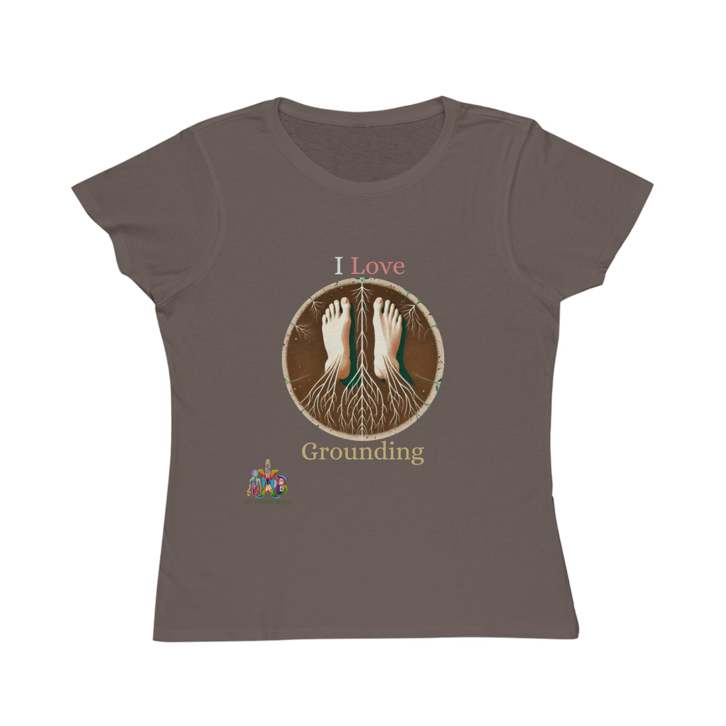 'I Love Grounding'_100% Organic Women's Classic T-Shirt - My Higher Being