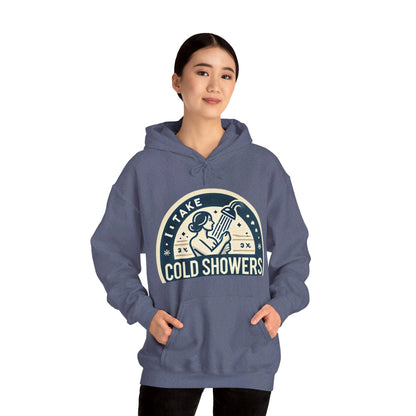 I Take Cold Showers Woman's Hoodie - My Higher Being