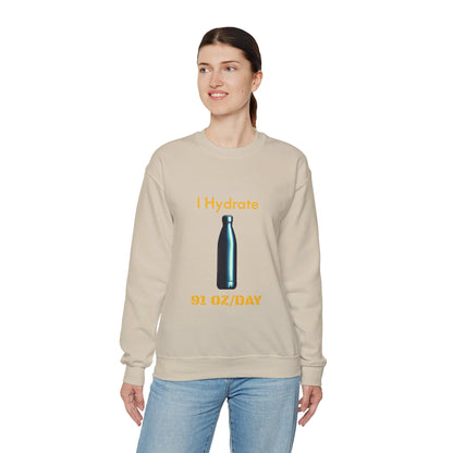 I Hydrate Woman's Sweatshirt_91 oz/day - My Higher Being