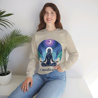 I Meditate Woman's Sweatshirt - My Higher Being