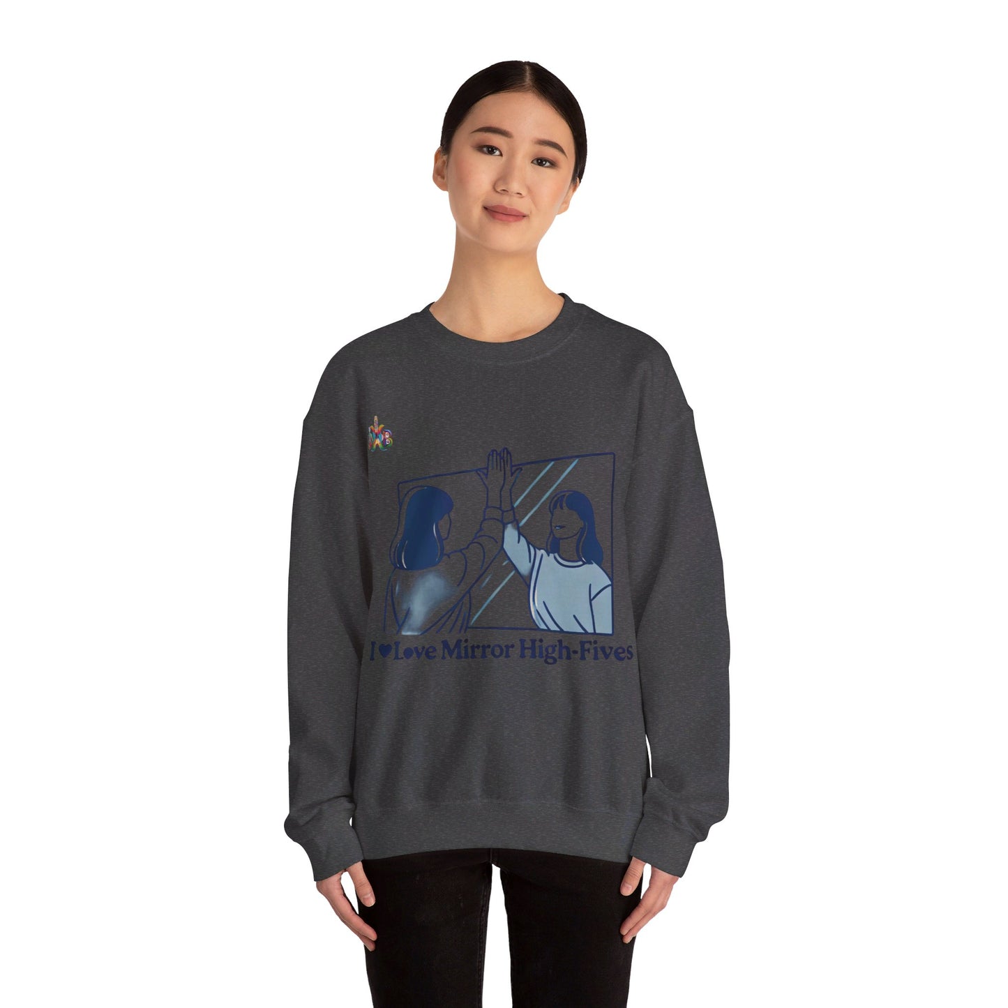 I Love Mirror High Fives Woman's Sweatshirt - My Higher Being