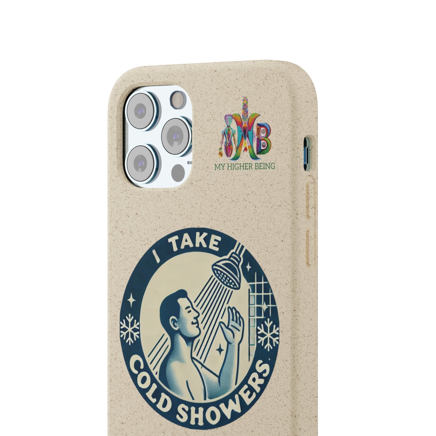 I Take Cold Showers — Plastic Free Biodegradable Phone Case — Design 2