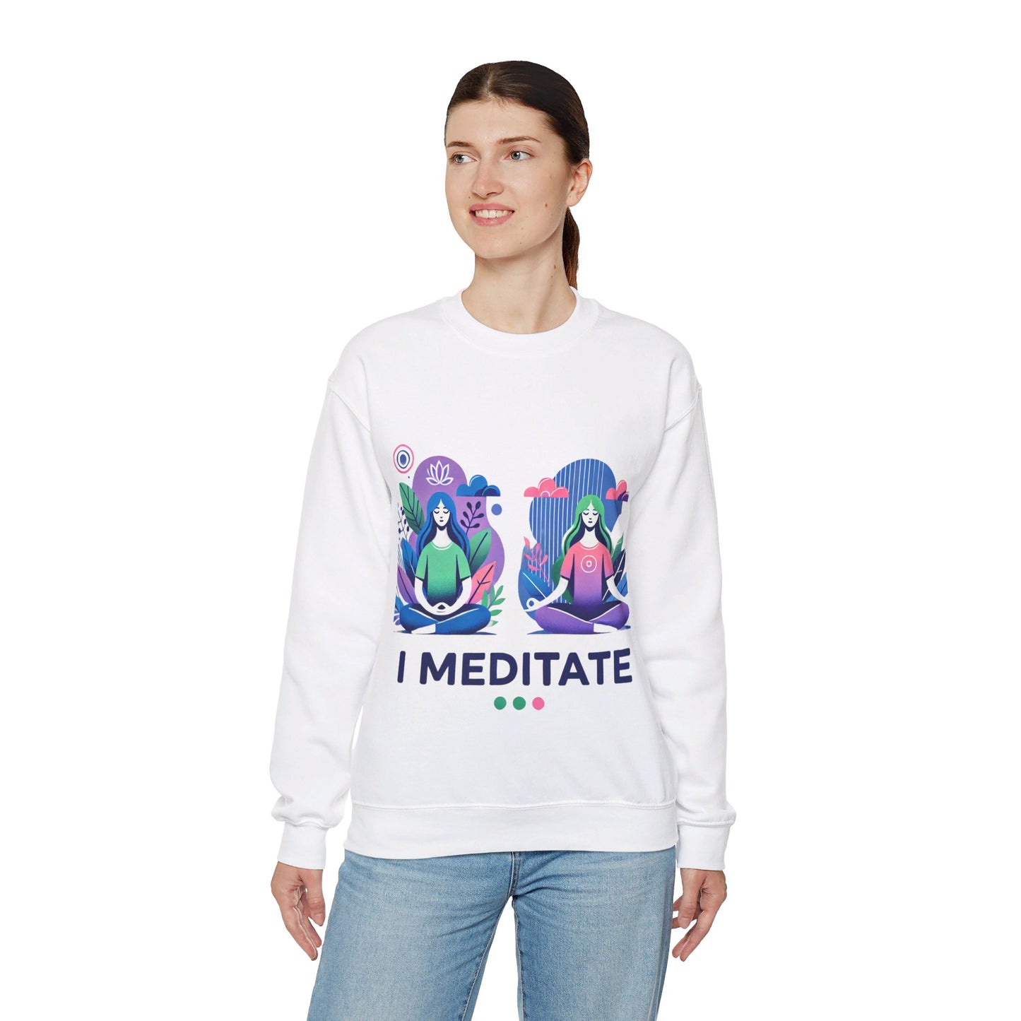 I Meditate Woman's Sweatshirt - My Higher Being