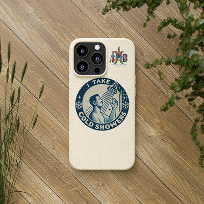 'I Take Cold Showers'_Plastic Free Biodegradable Phone Case (MHB Edition)