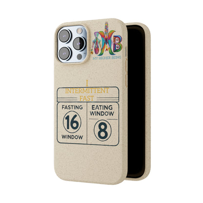 'I Intermittent Fast_16-8'_Plastic Free Biodegradable Phone Case (MHB Edition)