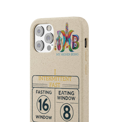 'I Intermittent Fast_16-8'_Plastic Free Biodegradable Phone Case (MHB Edition)