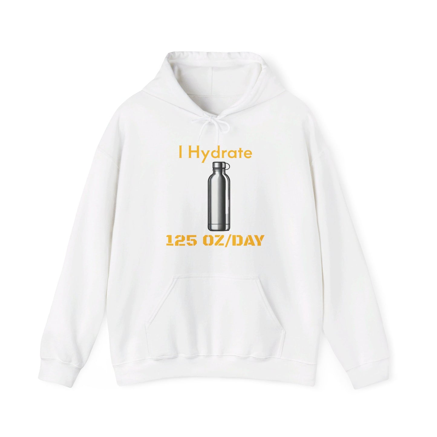 I Hydrate Man's Hoodie_125 oz/day - My Higher Being