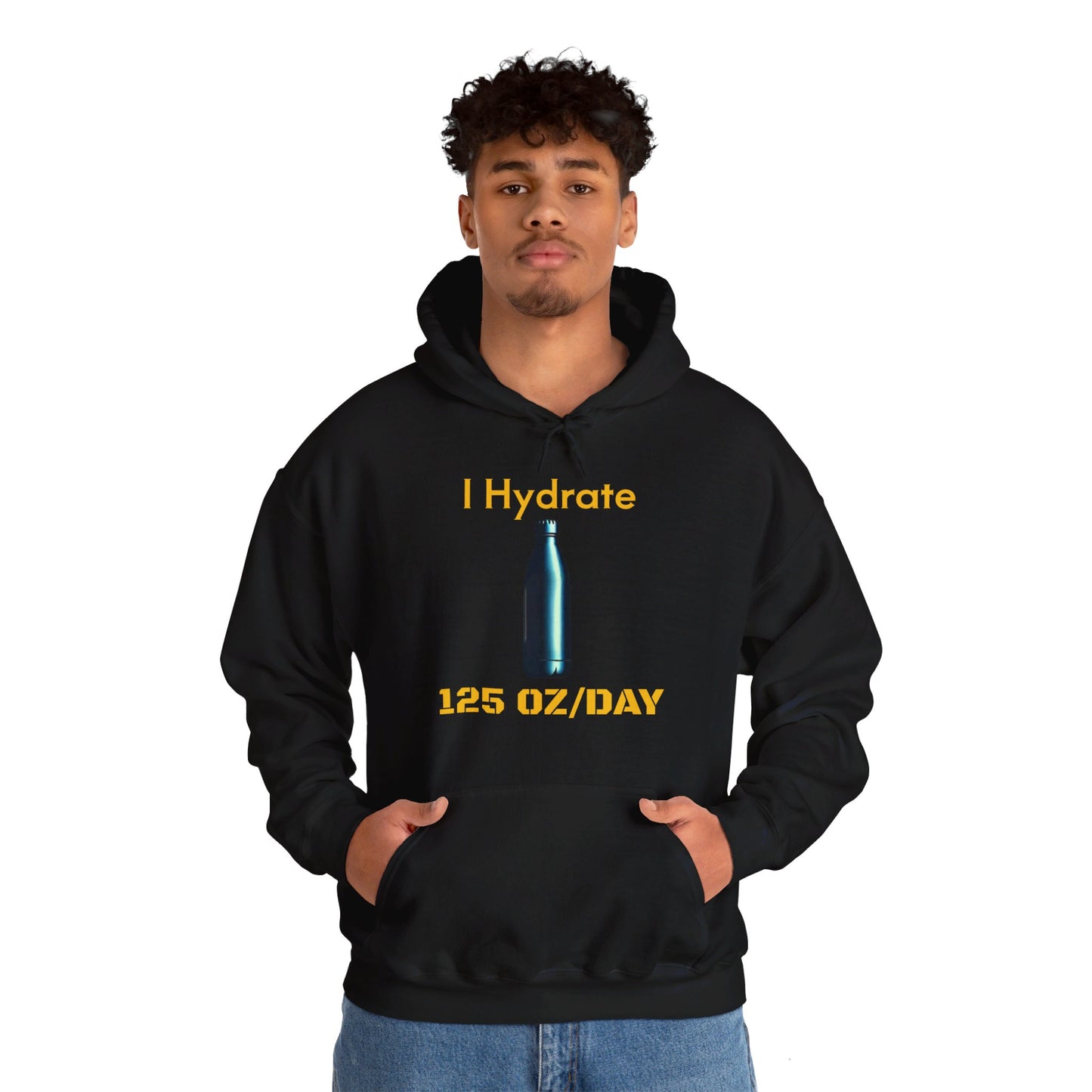 I Hydrate Man's Hoodie_125 oz/day - My Higher Being