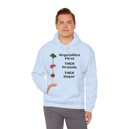 Vegetables First Hoodie - My Higher Being