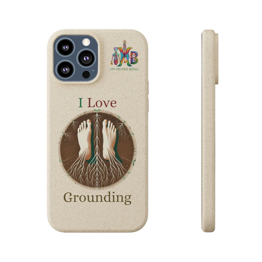 'I Love Grounding'_Plastic Free Biodegradable Phone Case