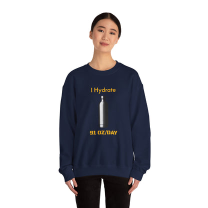 I Hydrate Woman's Sweatshirt_91 oz/day - My Higher Being