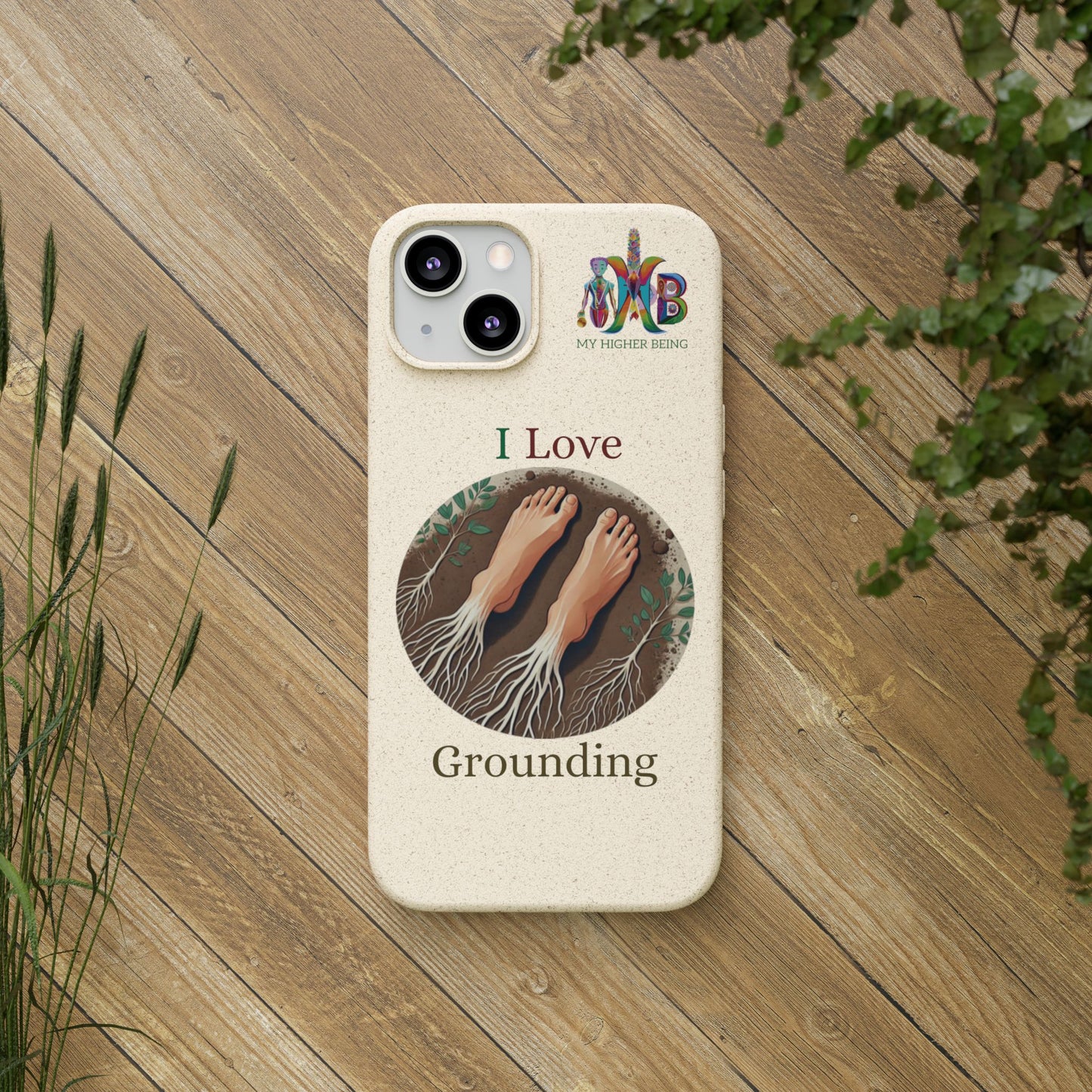 'I Love Grounding'_Plastic Free Biodegradable Phone Case