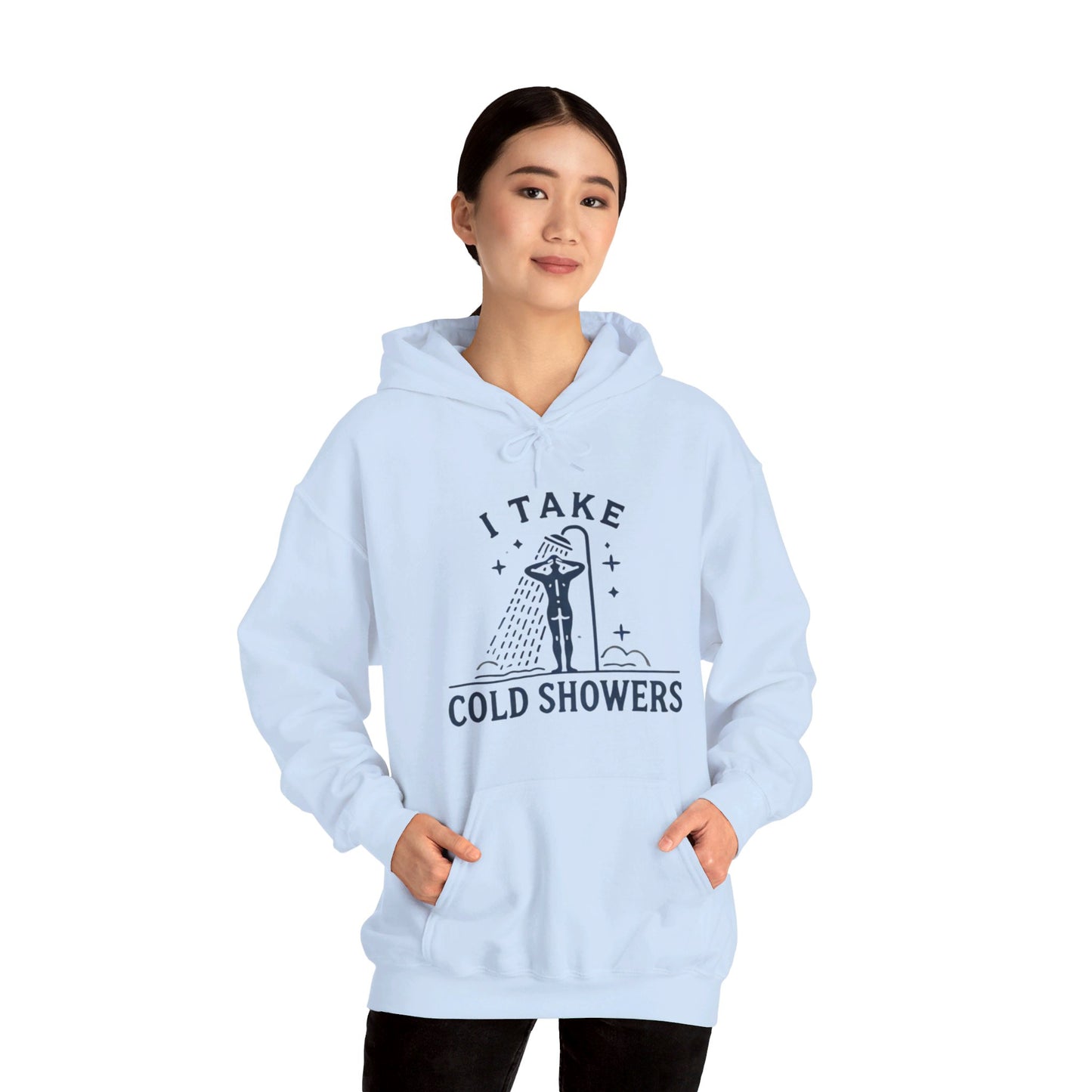 I Take Cold Showers Woman's Hoodie - My Higher Being