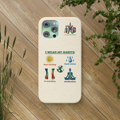 I Wear My Habits — Plastic Free Biodegradable Phone Case