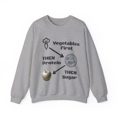 Vegetables First Sweatshirt - My Higher Being