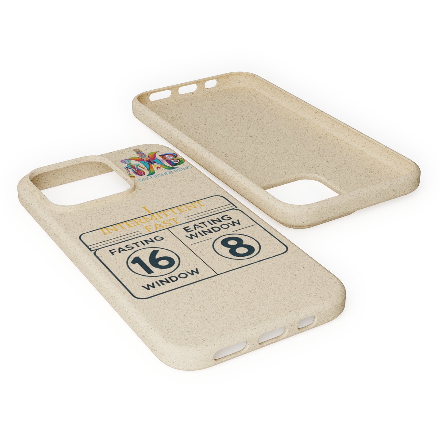 'I Intermittent Fast_16-8'_Plastic Free Biodegradable Phone Case (MHB Edition)