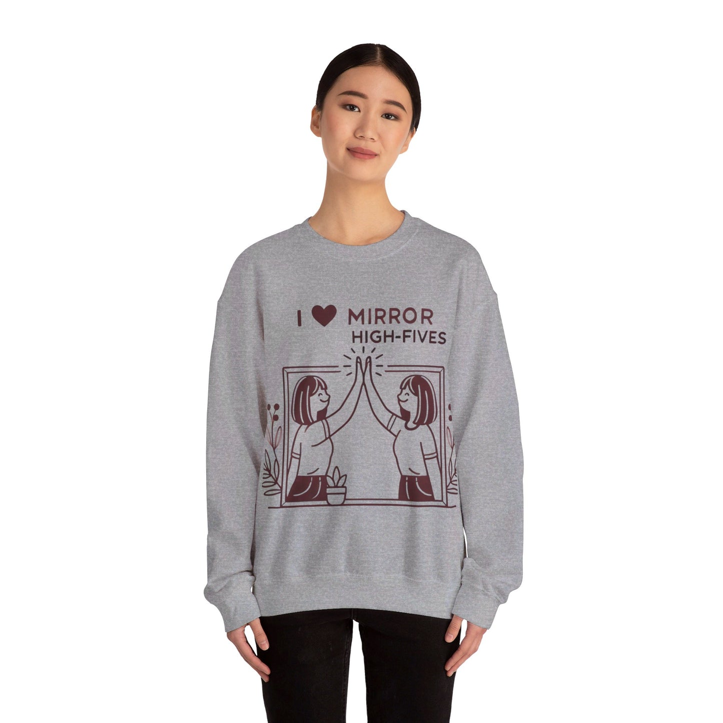 I Love Mirror High Fives Woman's Sweatshirt - My Higher Being