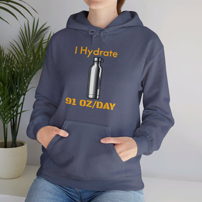 I Hydrate Woman's Hoodie_91 oz/day - My Higher Being