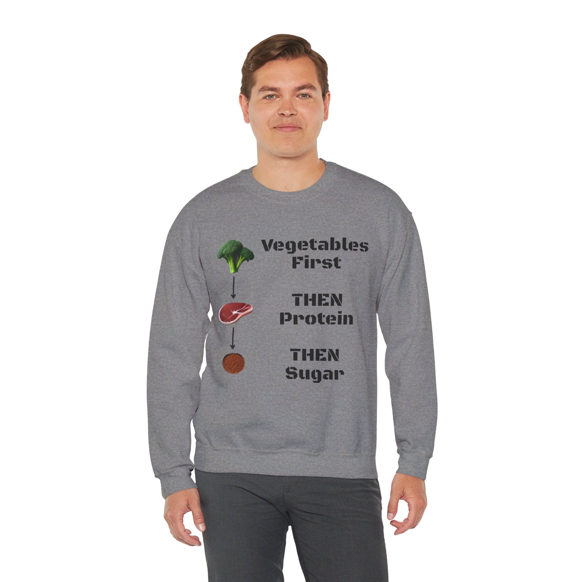 Vegetables First Sweatshirt - My Higher Being