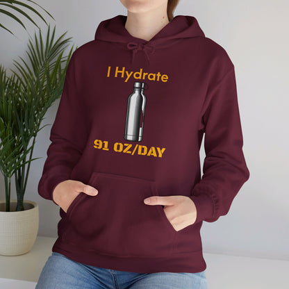 I Hydrate Woman's Hoodie_91 oz/day - My Higher Being