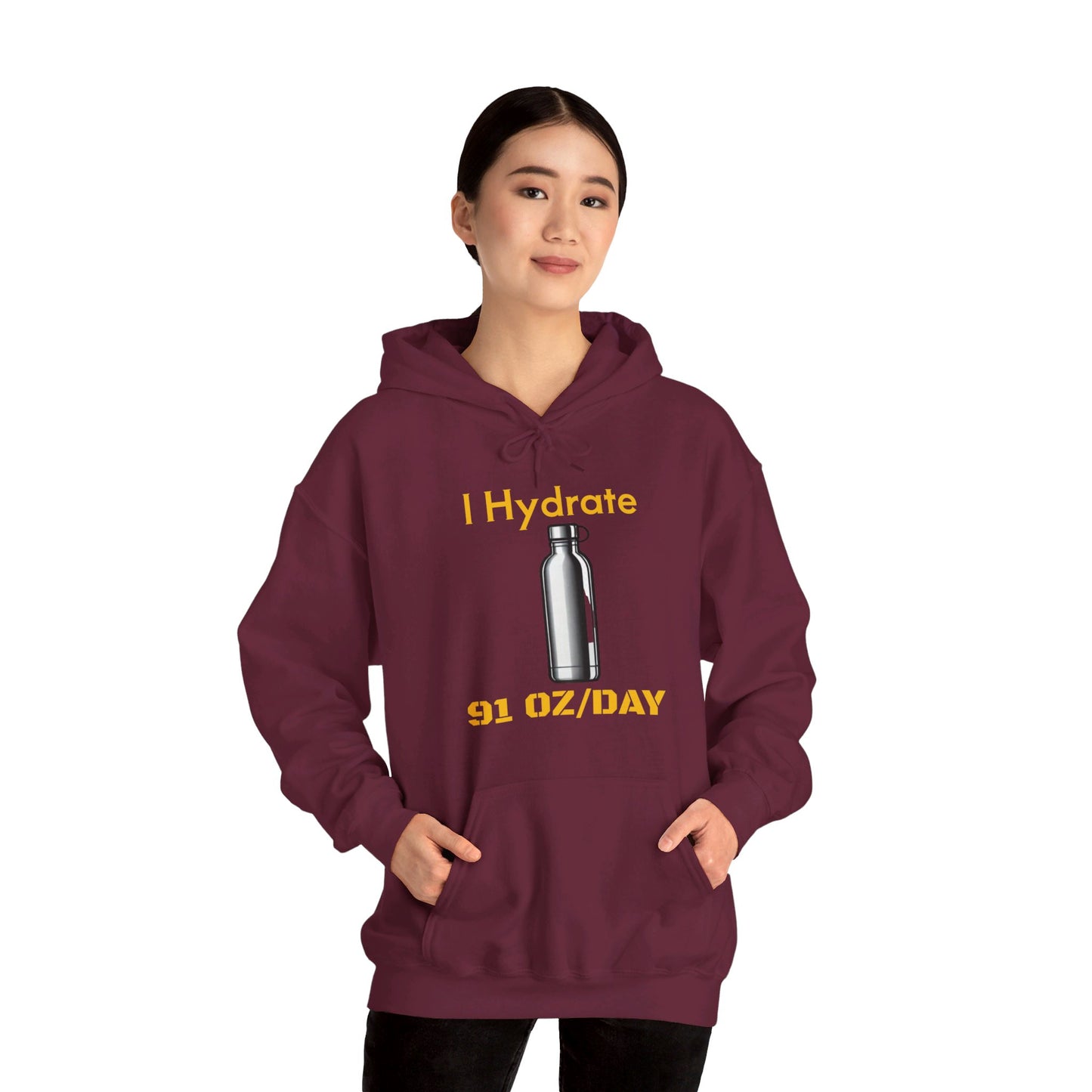 I Hydrate Woman's Hoodie_91 oz/day - My Higher Being