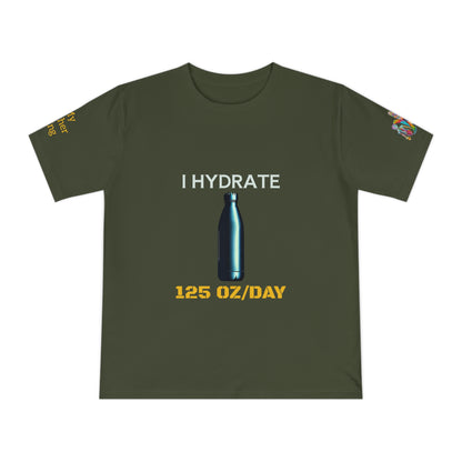 'I Hydrate 125 OZ/DAY' (MHB EDITION)_100% Organic Cotton T-Shirt