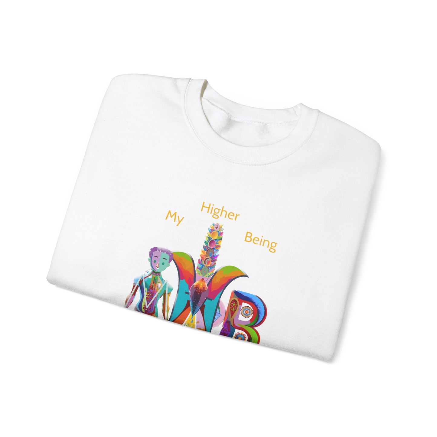 My Higher Being Sweatshirt - My Higher Being